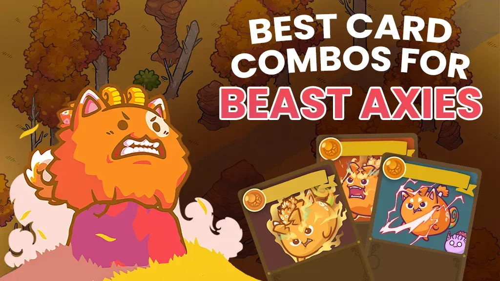 Best-Card-Combos-for-Beast-Axies.webp